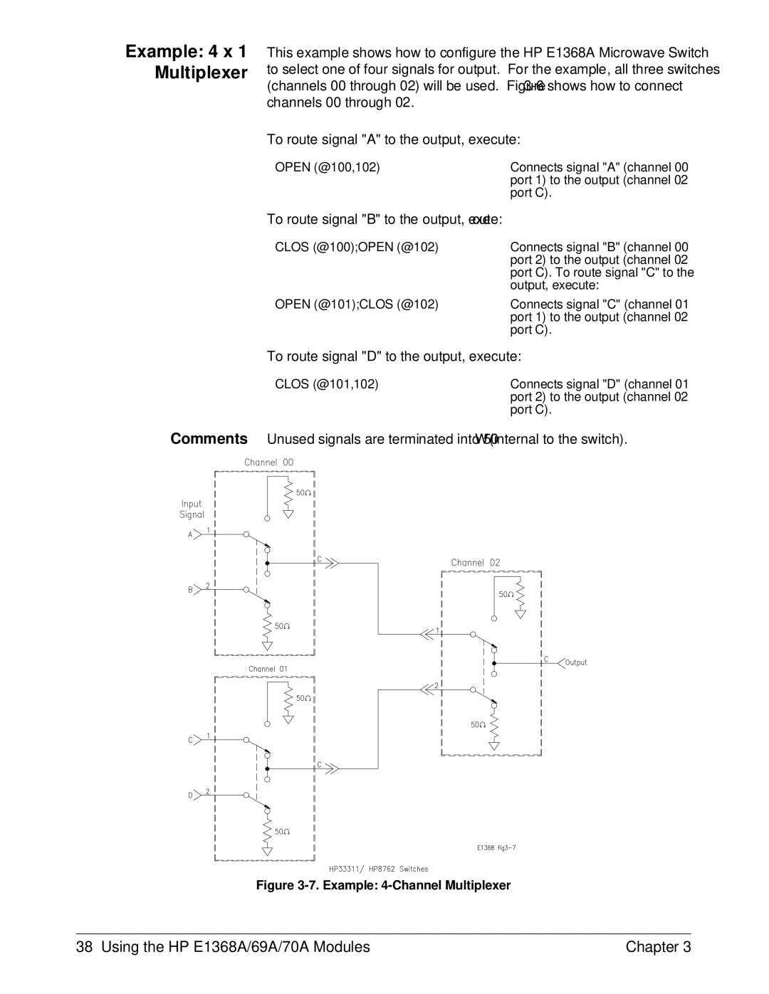 HP E1368A manual Example 4 x 1 Multiplexer, To route signal B to the output, execute 