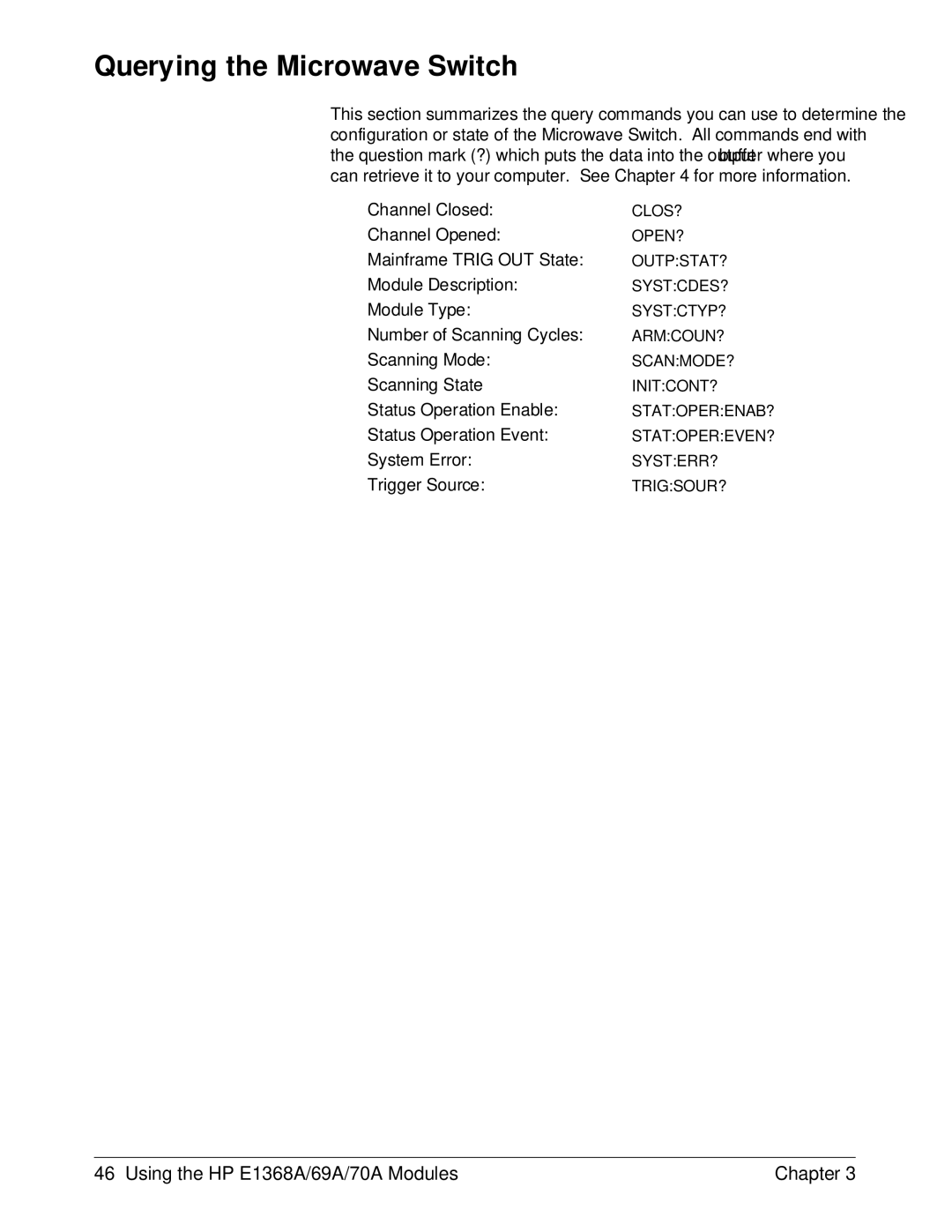 HP E1368A manual Querying the Microwave Switch 