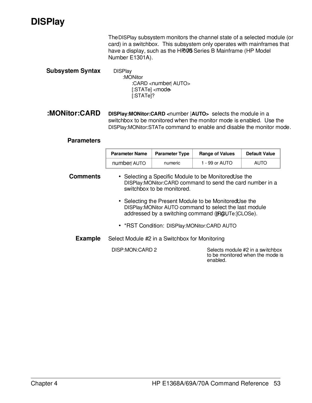 HP E1368A manual DISPlay, MONitorCARD, ∙ Selecting a Specific Module to be Monitored Use 