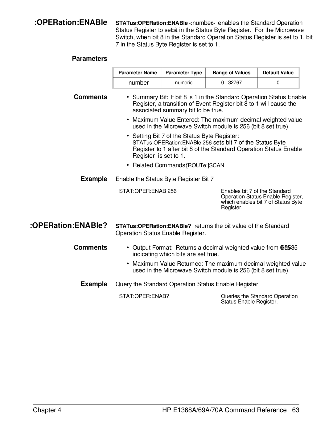 HP E1368A manual ∙ Setting Bit 7 of the Status Byte Register, Example Query the Standard Operation Status Enable Register 