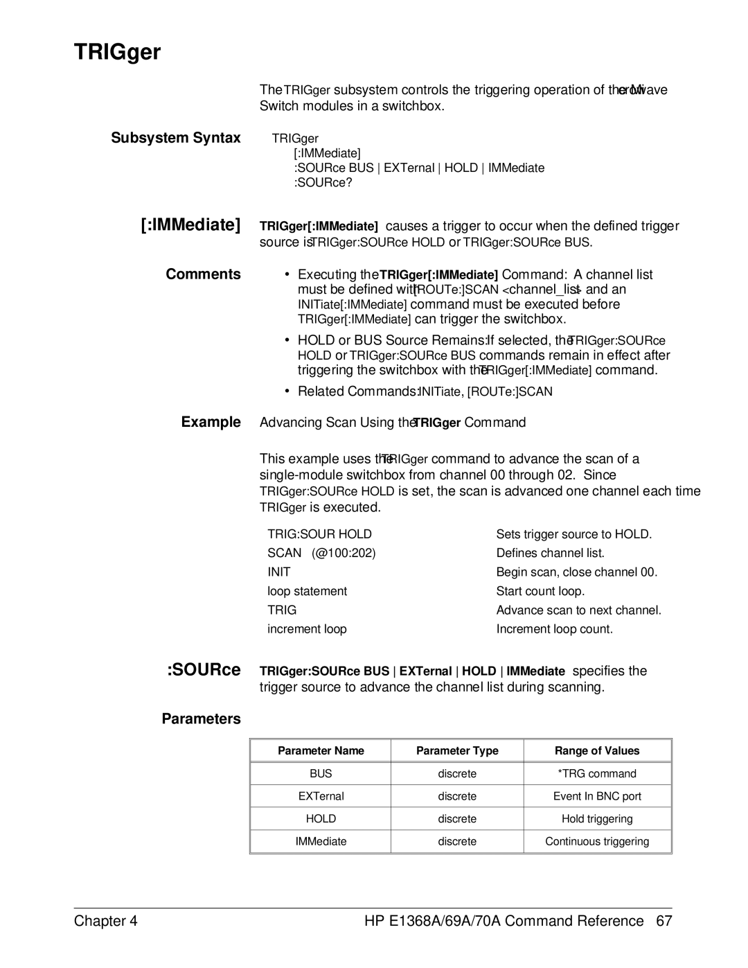 HP E1368A ∙ Executing the TRIGgerIMMediate Command a channel list, Example Advancing Scan Using the TRIGger Command 