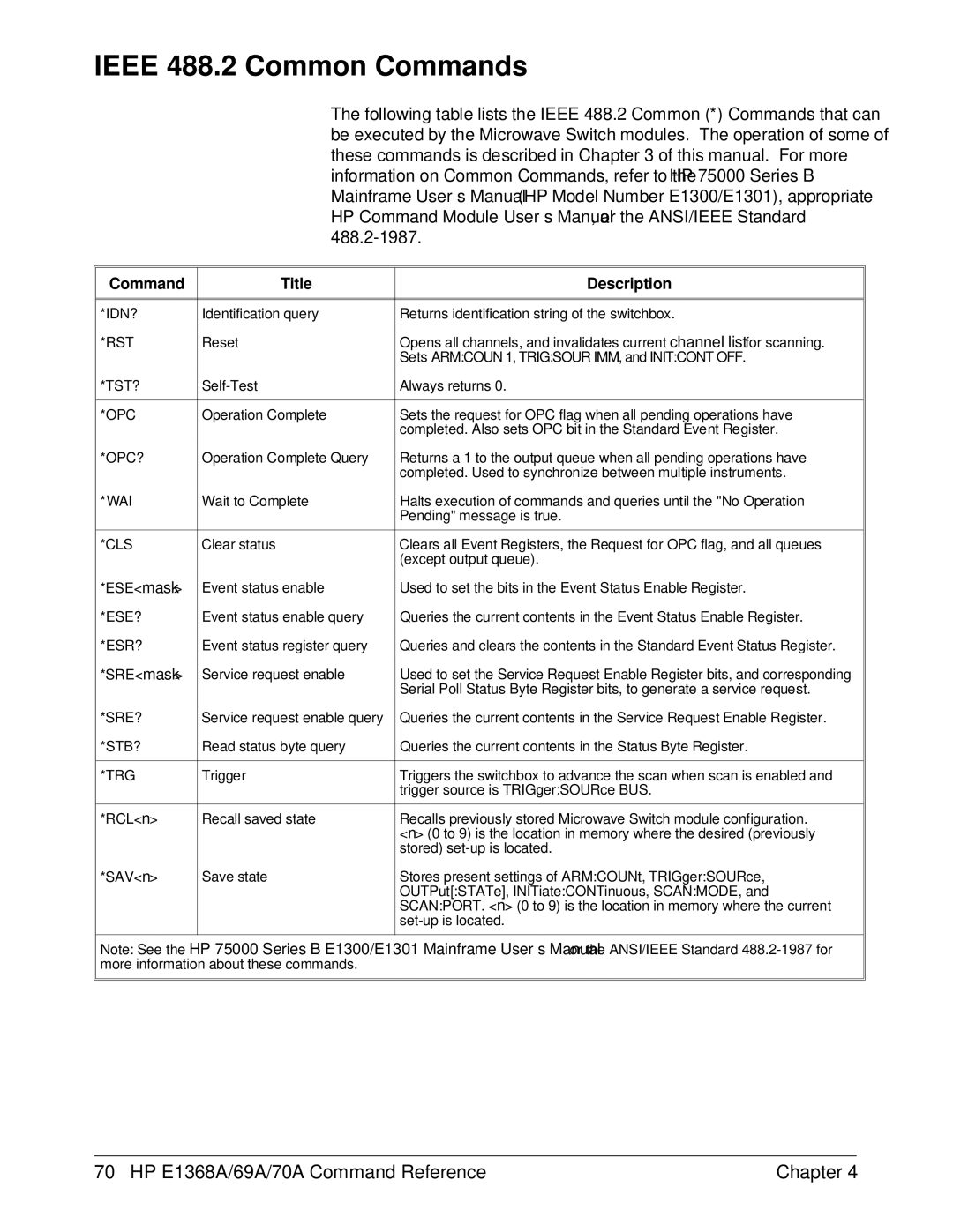 HP E1368A manual Ieee 488.2 Common Commands, HP Command Module User’s Manual, or the ANSI/IEEE Standard 