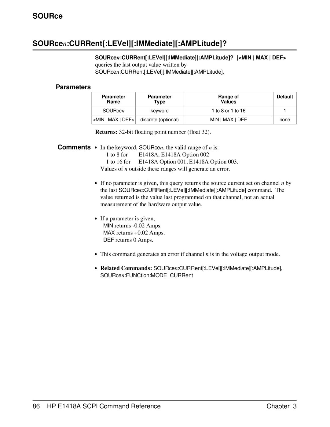 HP E1418A manual SOURce SOURcenCURRentLEVelIMMediateAMPLitude?, SOURcenCURRentLEVelIMMediateAMPLitude? MIN MAX DEF 