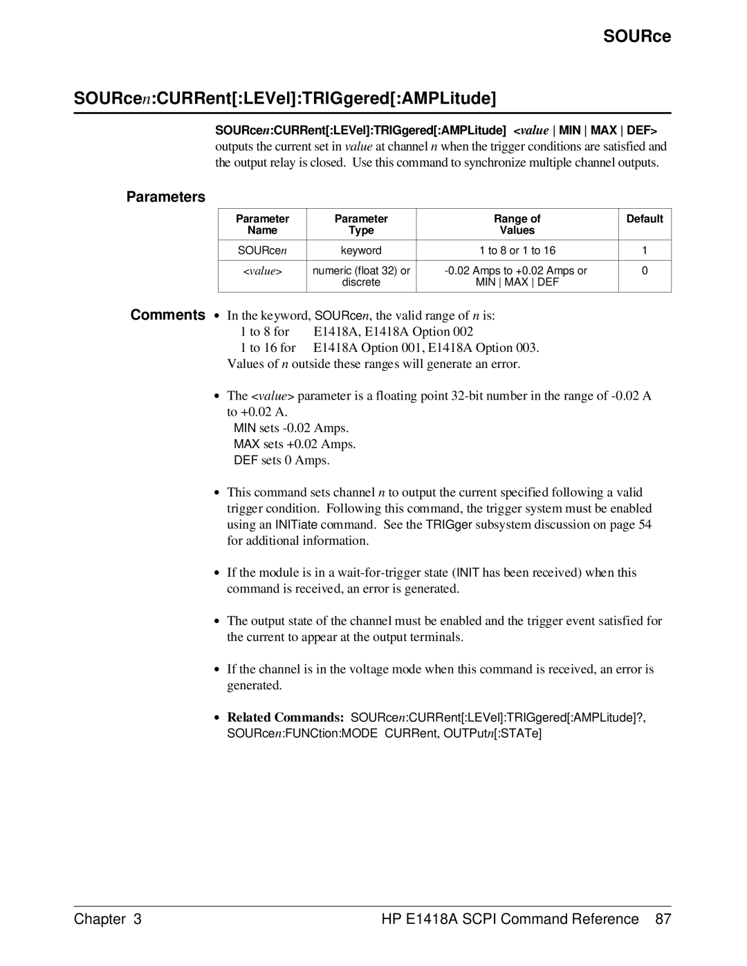 HP E1418A manual SOURce SOURcenCURRentLEVelTRIGgeredAMPLitude, SOURcenCURRentLEVelTRIGgeredAMPLitude value MIN MAX DEF 