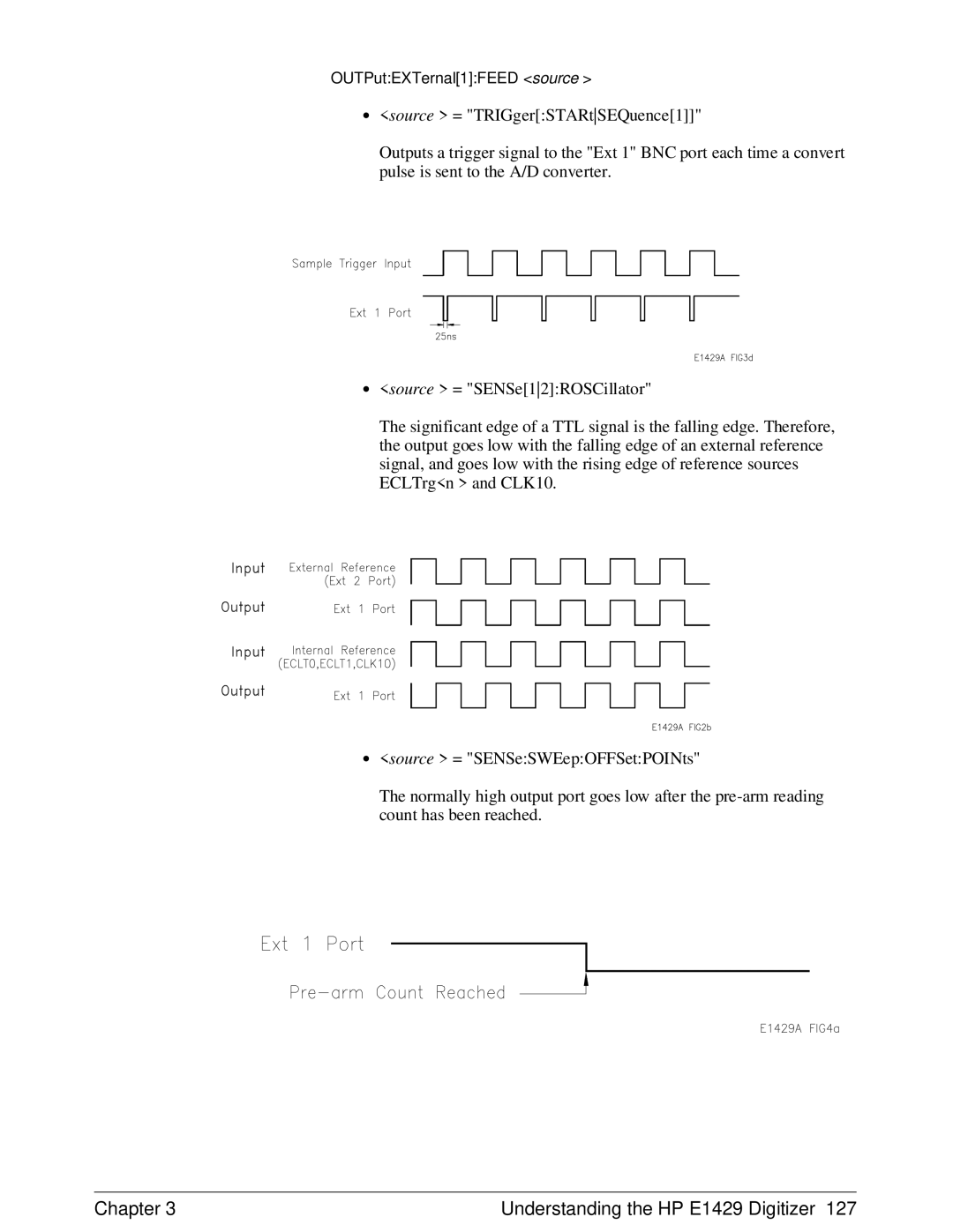 HP E1429A manual OUTPutEXTernal1FEED source 