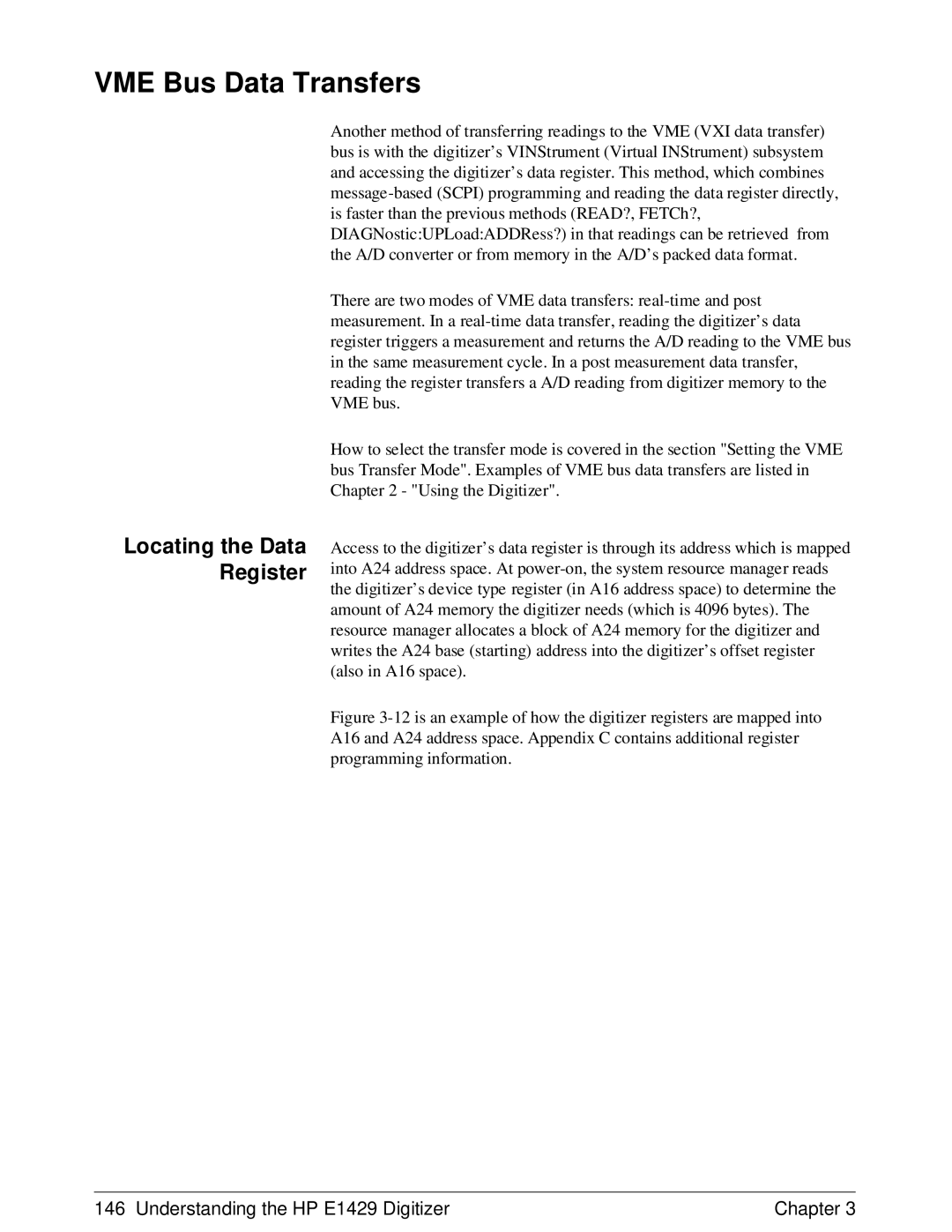 HP E1429A manual VME Bus Data Transfers, Locating the Data Register 