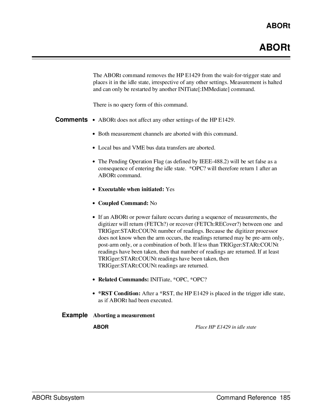 HP E1429A manual ABORt, ∙ Executable when initiated Yes ∙ Coupled Command No, Example Aborting a measurement 