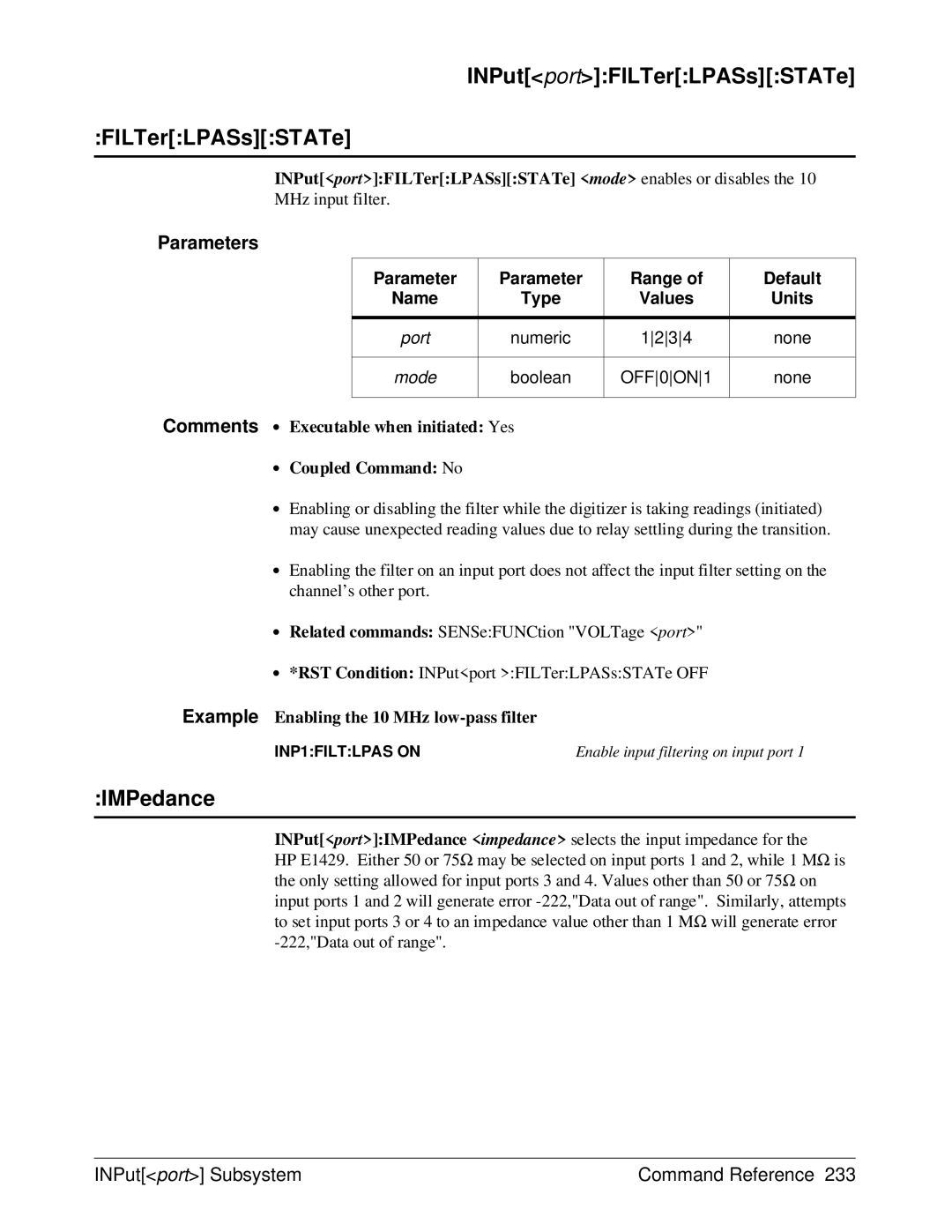 HP E1429A IMPedance, INPutportFILTerLPASsSTATe mode enables or disables, Example Enabling the 10 MHz low-pass filter 