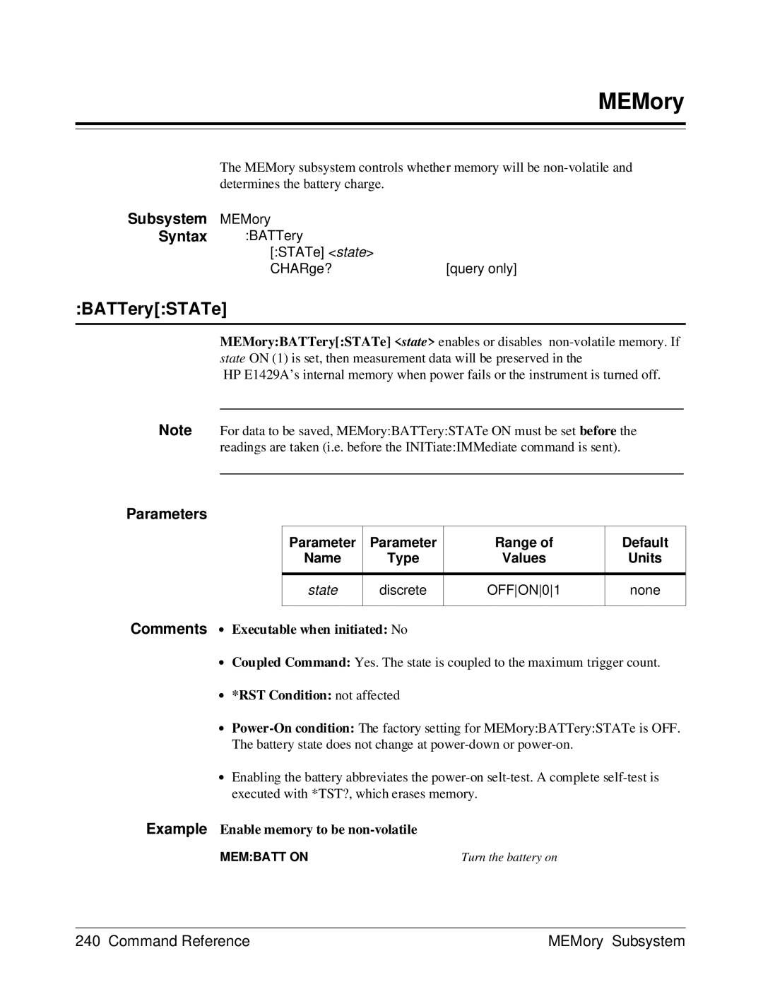 HP E1429A manual MEMory, BATTerySTATe, ∙ *RST Condition not affected, Example Enable memory to be non-volatile 