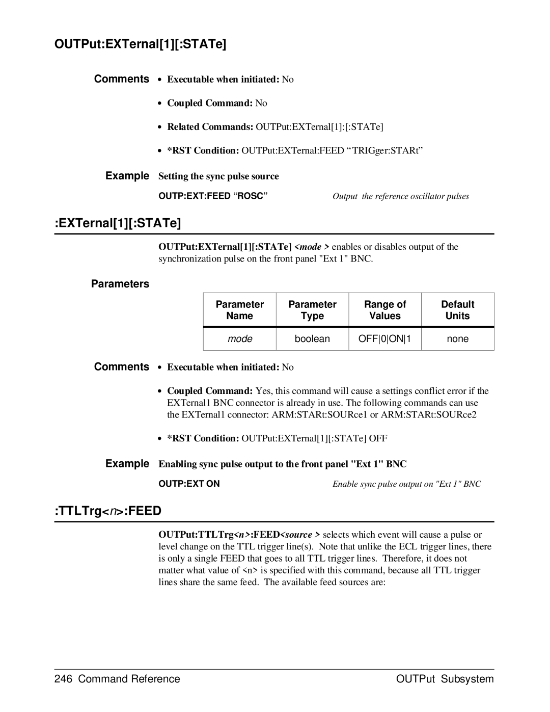 HP E1429A manual OUTPutEXTernal1STATe, TTLTrgnFEED, Example Setting the sync pulse source 