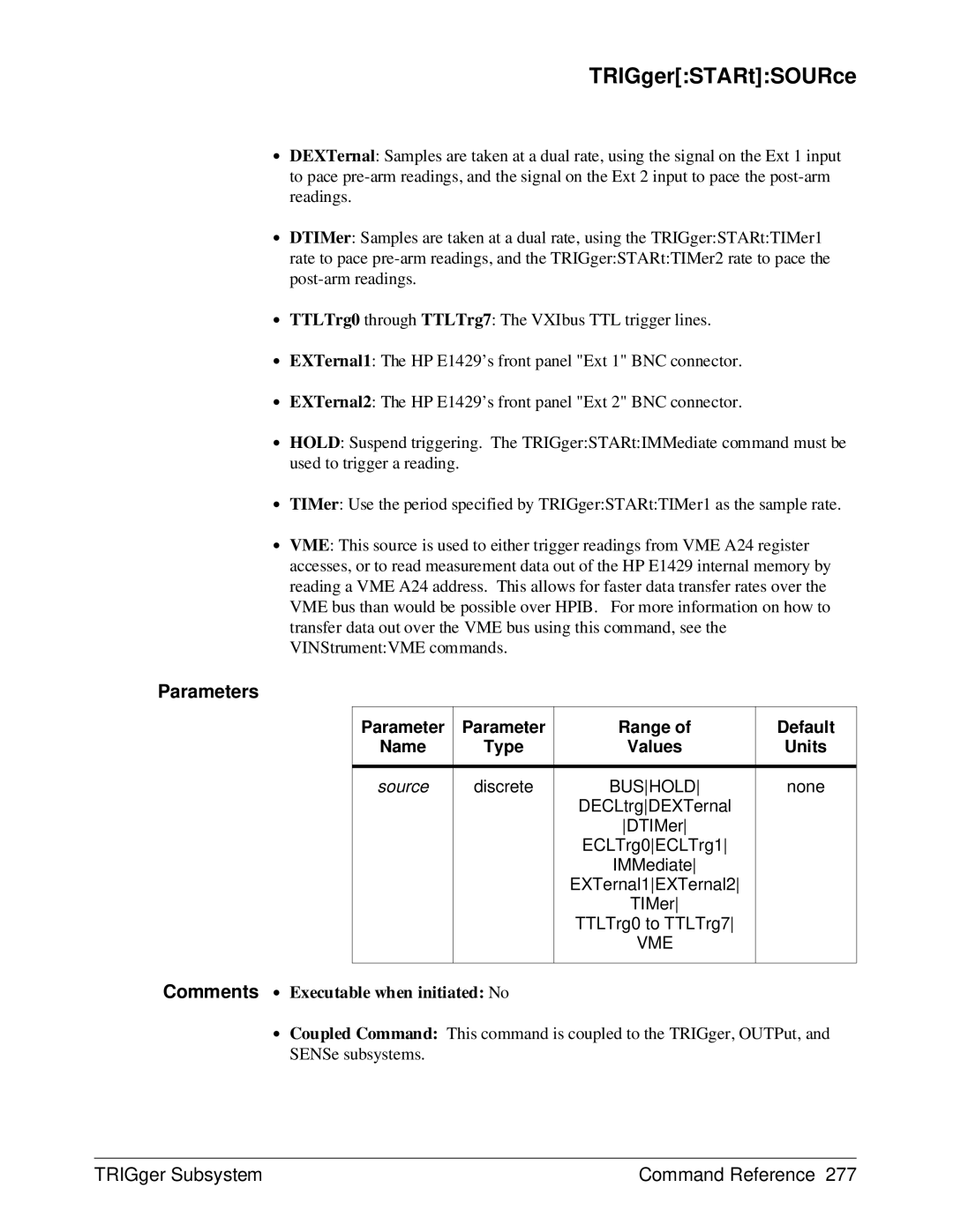 HP E1429A manual TRIGgerSTARtSOURce, Bushold 