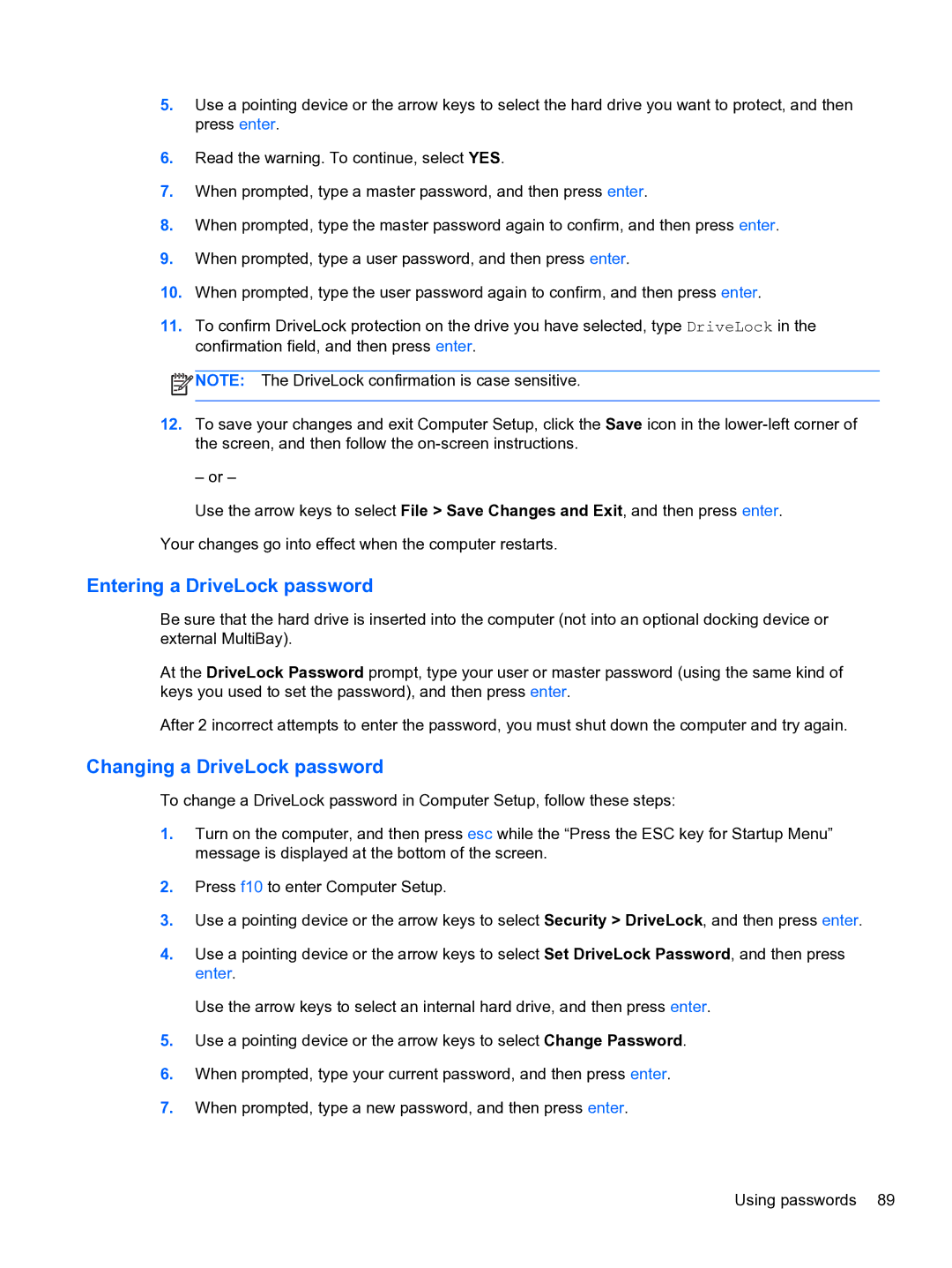 HP E1Y40U8 manual Entering a DriveLock password, Changing a DriveLock password 