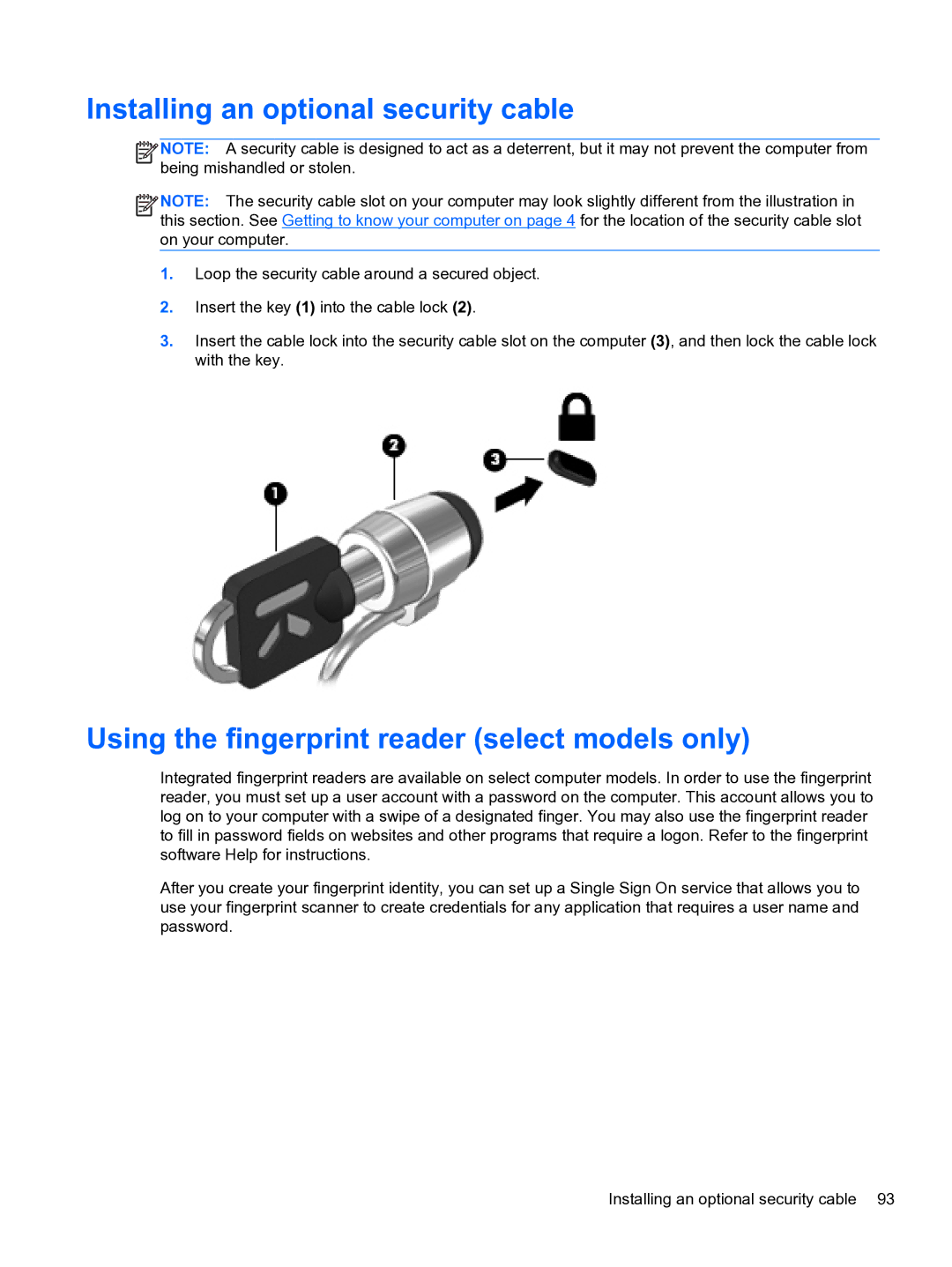 HP E1Y40U8 manual Installing an optional security cable, Using the fingerprint reader select models only 