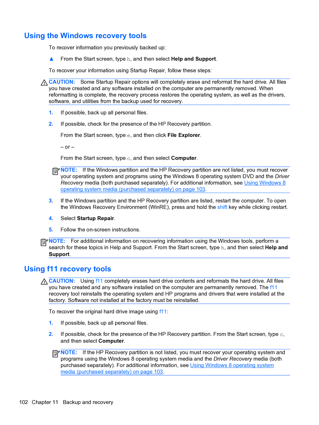 HP E1Y40U8 manual Using the Windows recovery tools, Using f11 recovery tools 