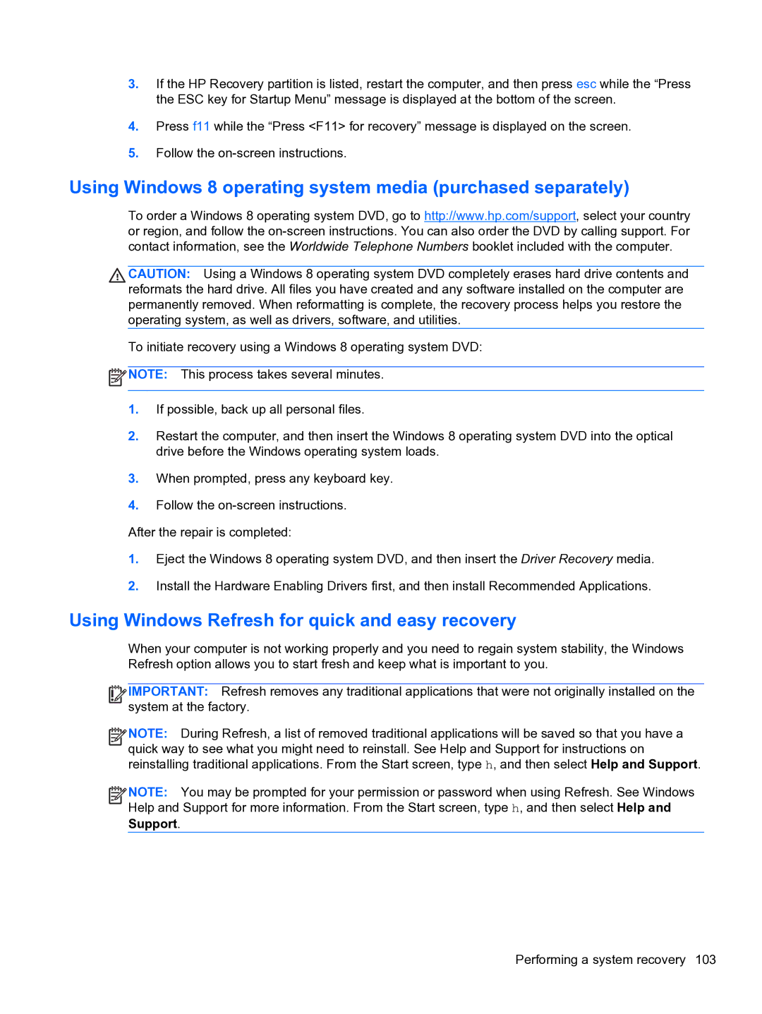 HP E1Y40U8 Using Windows 8 operating system media purchased separately, Using Windows Refresh for quick and easy recovery 