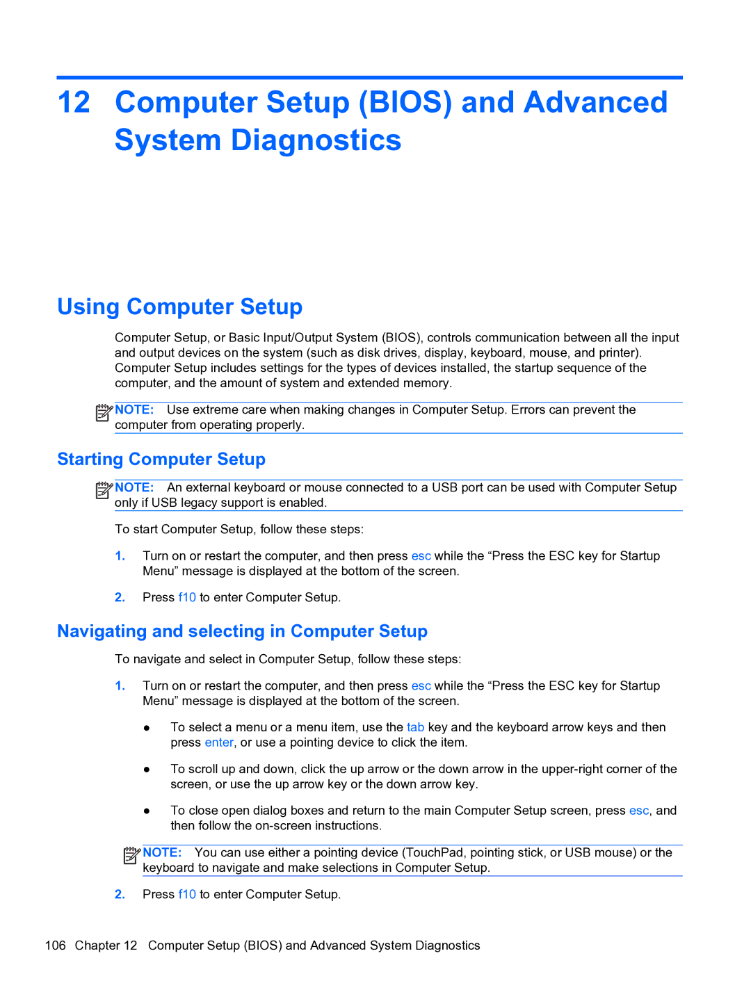 HP E1Y40U8 manual Computer Setup Bios and Advanced System Diagnostics, Using Computer Setup, Starting Computer Setup 