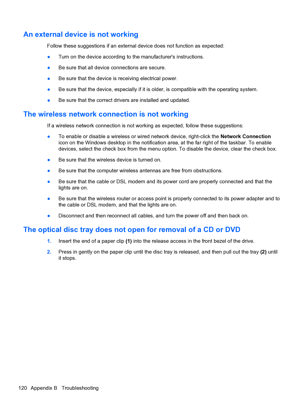 HP E1Y40U8 manual An external device is not working, Wireless network connection is not working 