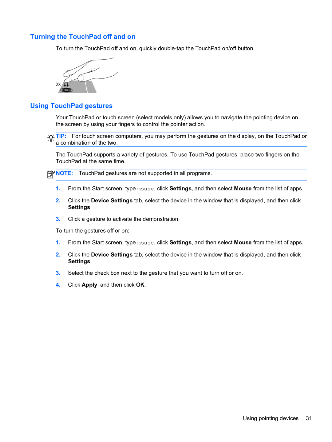 HP E1Y40U8 manual Turning the TouchPad off and on, Using TouchPad gestures 