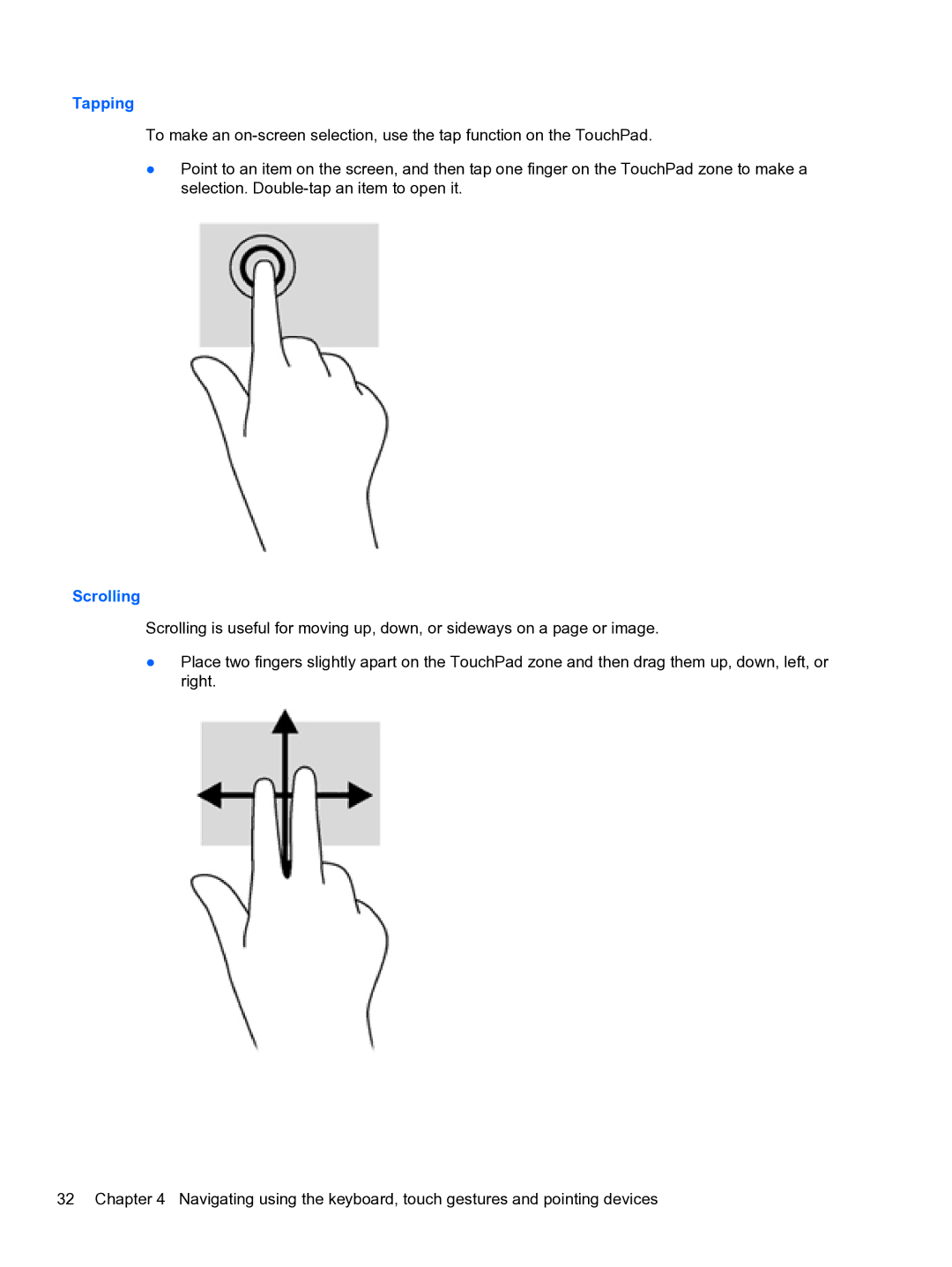 HP E1Y40U8 manual Tapping, Scrolling 