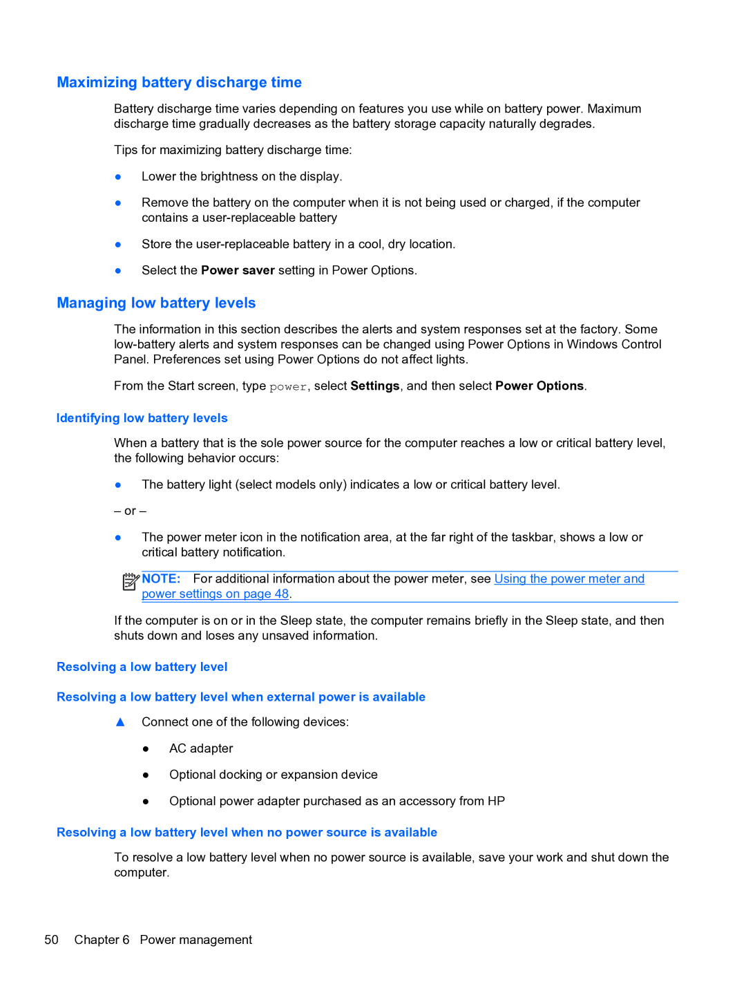 HP E1Y40U8 manual Maximizing battery discharge time, Managing low battery levels, Identifying low battery levels 