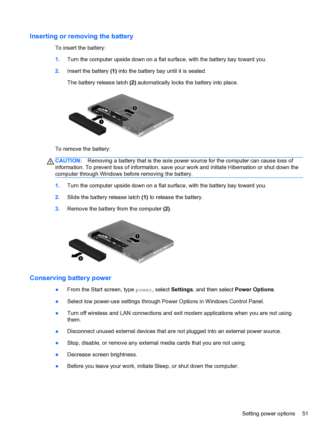 HP E1Y40U8 manual Inserting or removing the battery, Conserving battery power 