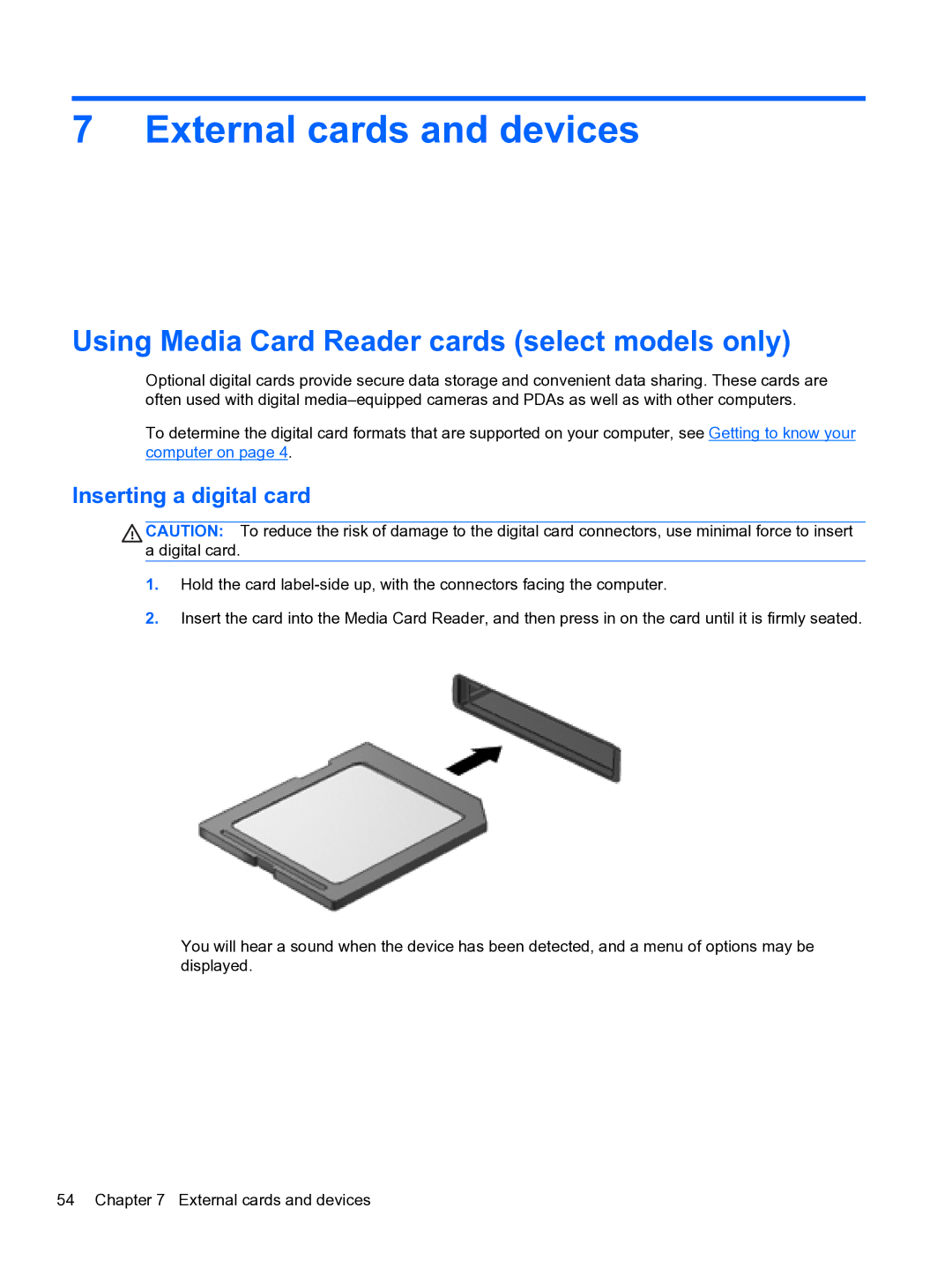 HP E1Y40U8 manual External cards and devices, Using Media Card Reader cards select models only, Inserting a digital card 