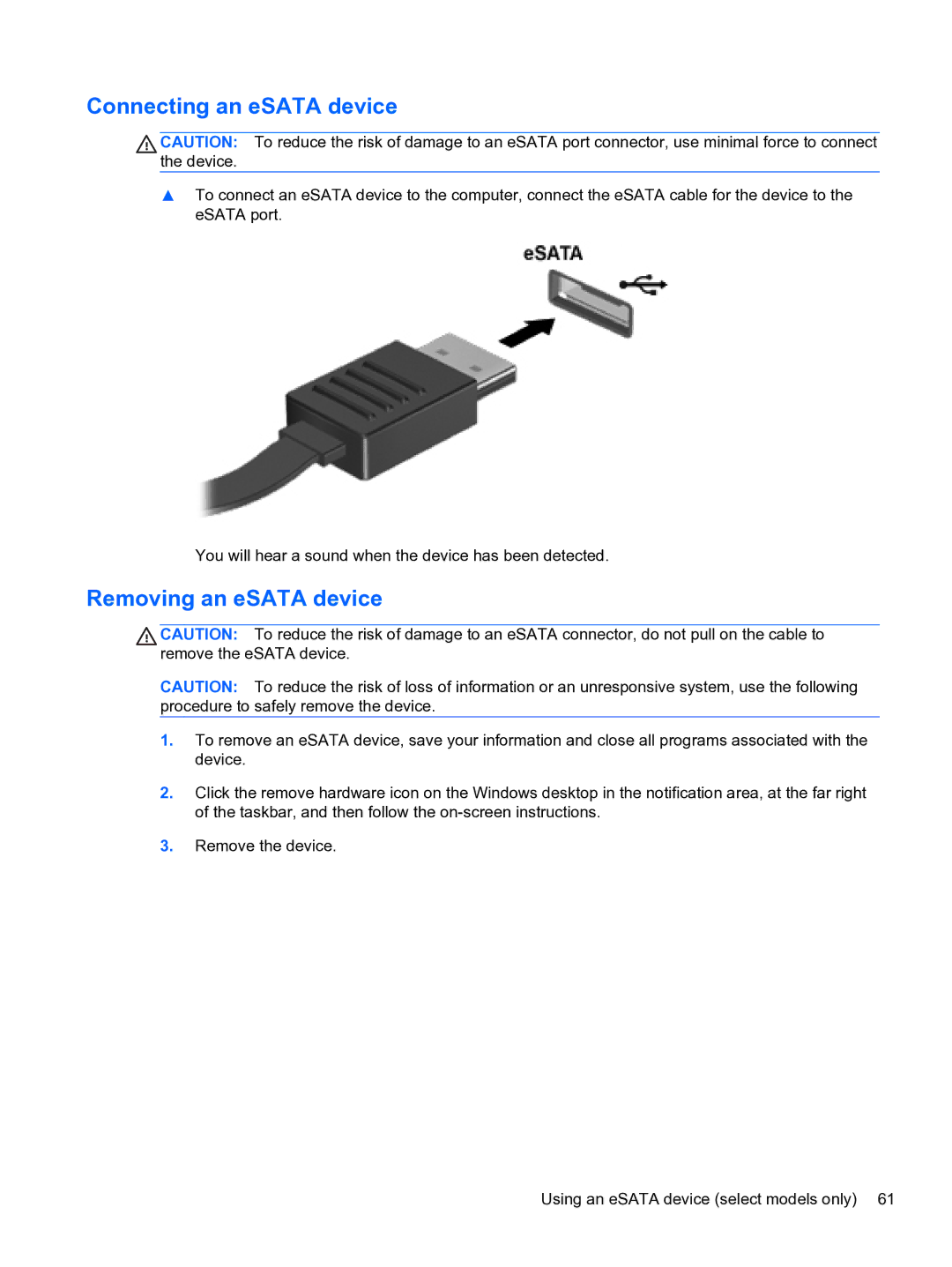 HP E1Y40U8 manual Connecting an eSATA device, Removing an eSATA device 