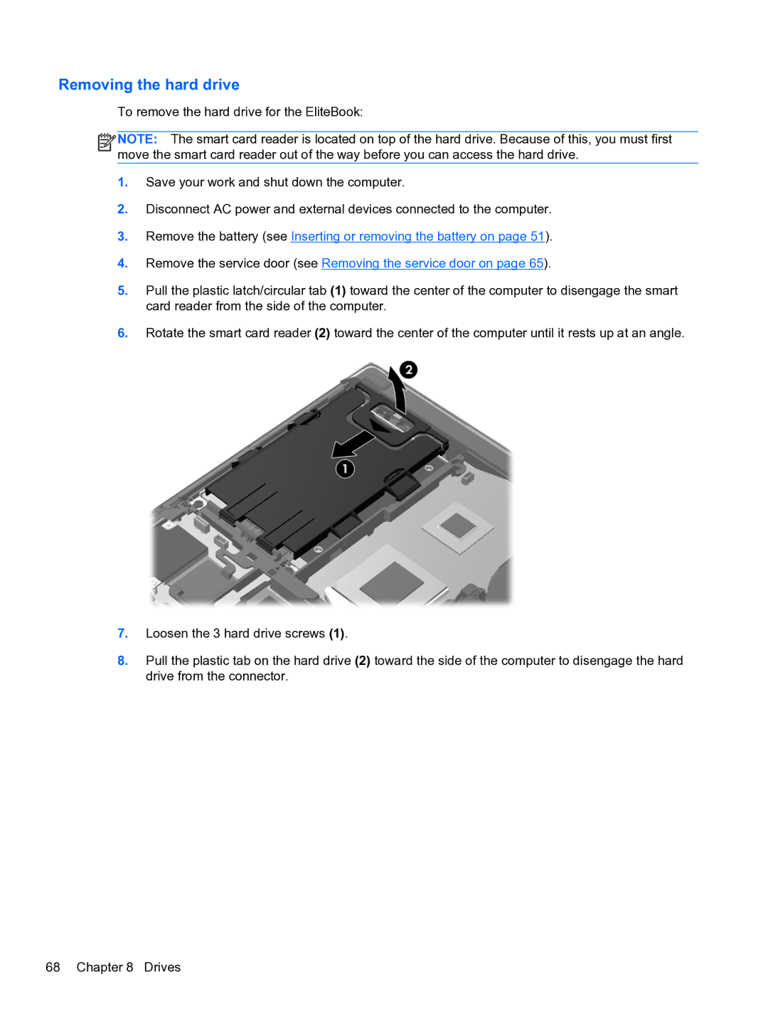 HP E1Y40U8 manual Removing the hard drive 