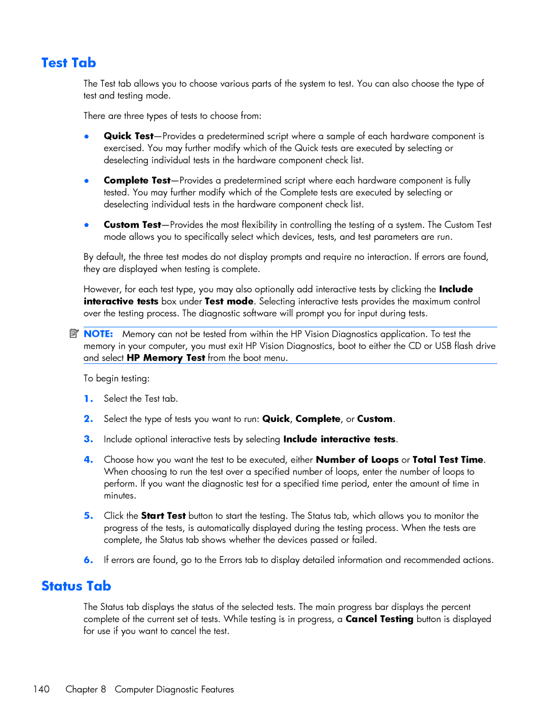 HP E1Y97UT 11.6' E1Y97UT#ABA manual Test Tab, Status Tab 