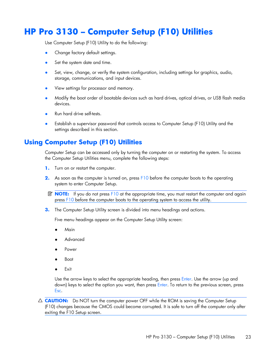 HP E1Y97UT 11.6' E1Y97UT#ABA manual HP Pro 3130 Computer Setup F10 Utilities, Using Computer Setup F10 Utilities 