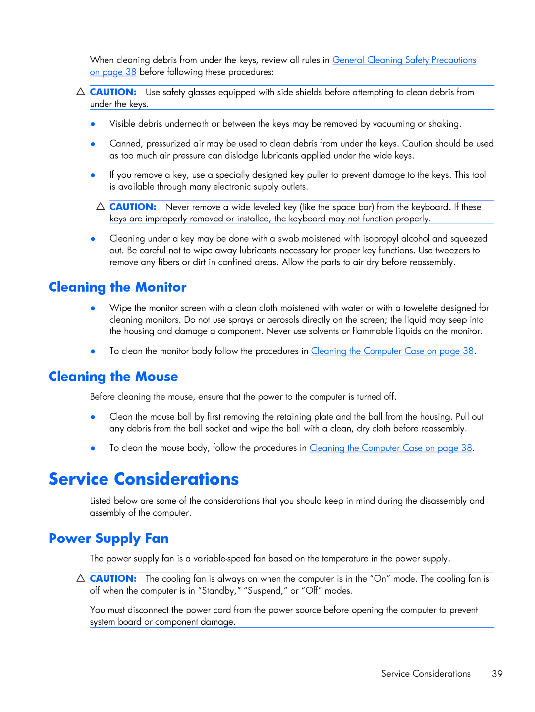 HP E1Y97UT 11.6' E1Y97UT#ABA manual Service Considerations, Cleaning the Monitor, Cleaning the Mouse, Power Supply Fan 