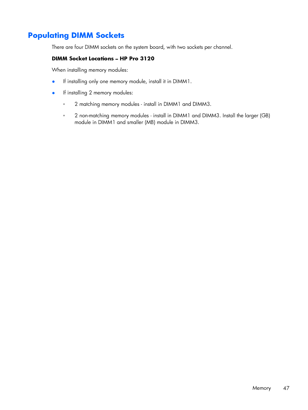 HP E1Y97UT 11.6' E1Y97UT#ABA manual Populating Dimm Sockets, Dimm Socket Locations HP Pro 