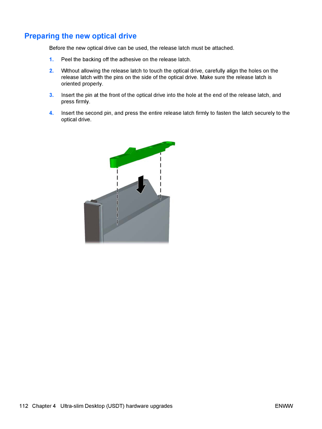 HP E1Z94UT E1Z94UT#ABA manual Preparing the new optical drive 