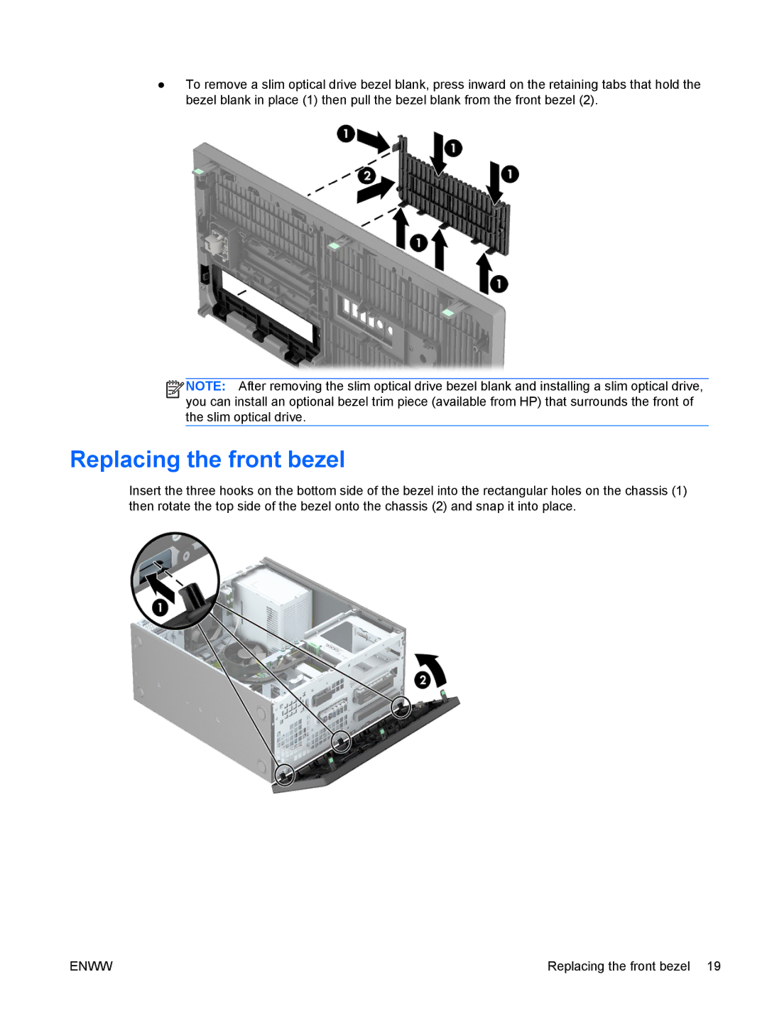 HP E1Z94UT E1Z94UT#ABA manual Replacing the front bezel 