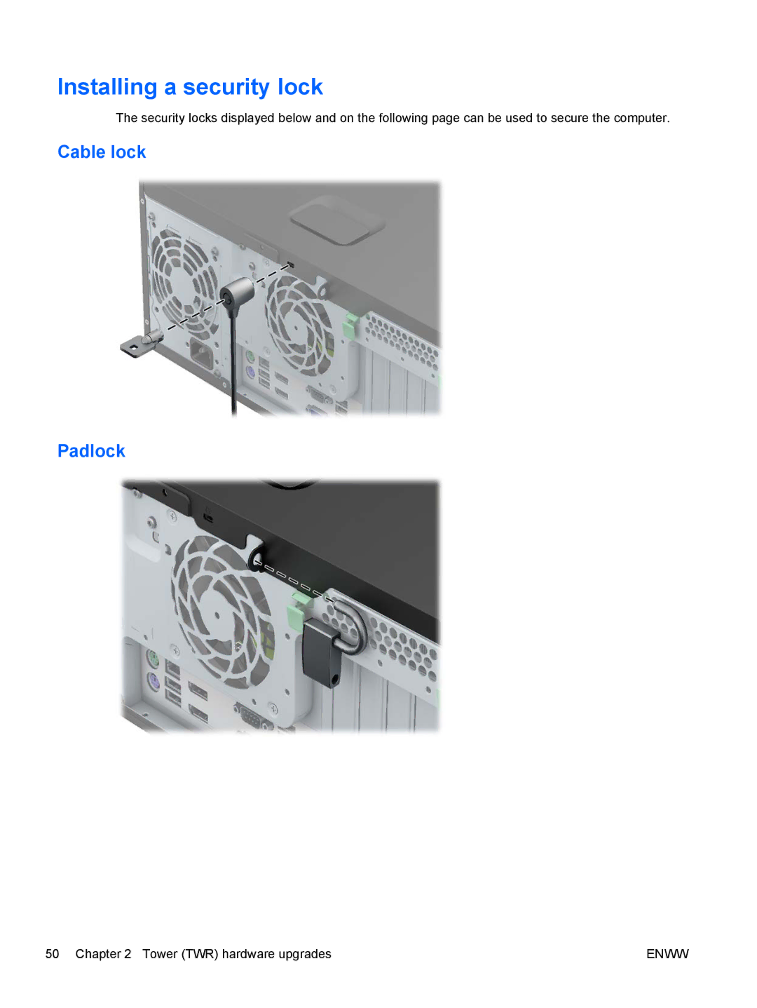 HP E1Z94UT E1Z94UT#ABA manual Installing a security lock, Cable lock Padlock 