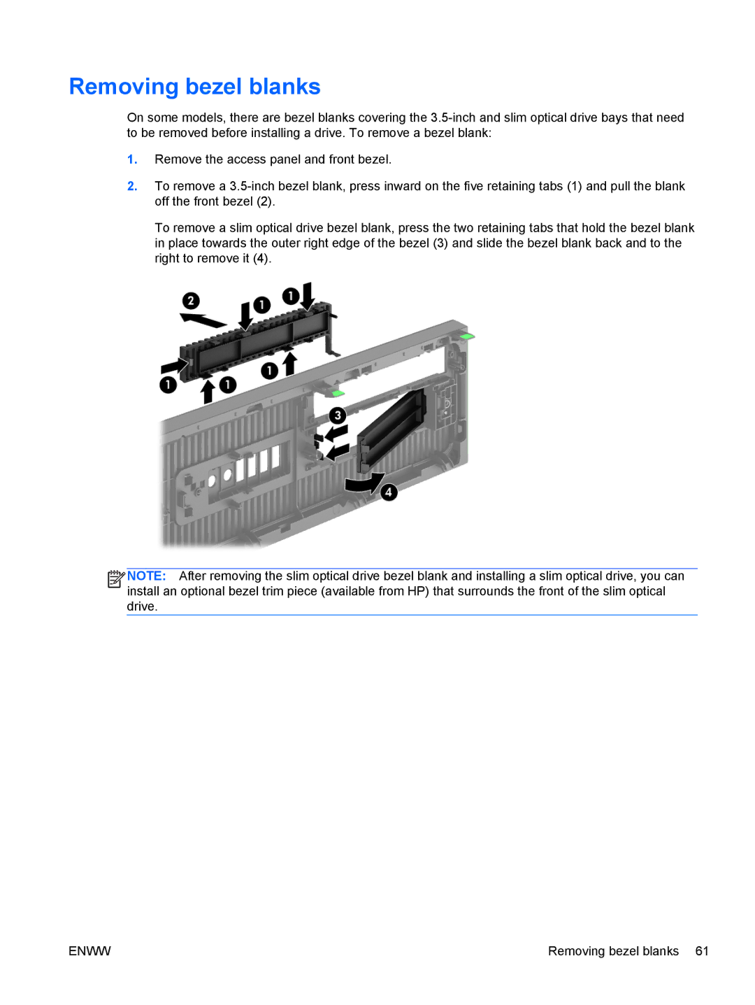 HP E1Z94UT E1Z94UT#ABA manual Removing bezel blanks 