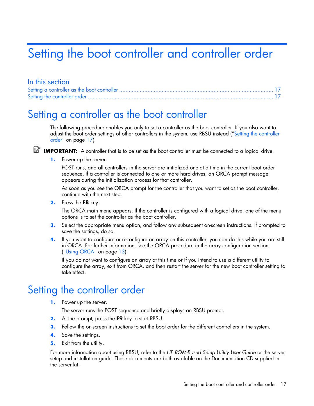 HP E200 manual Setting the boot controller and controller order, Setting a controller as the boot controller 