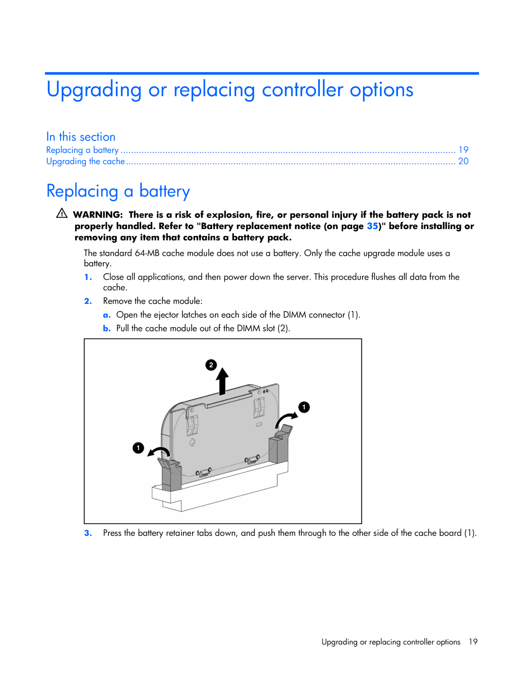 HP E200 manual Upgrading or replacing controller options, Replacing a battery 