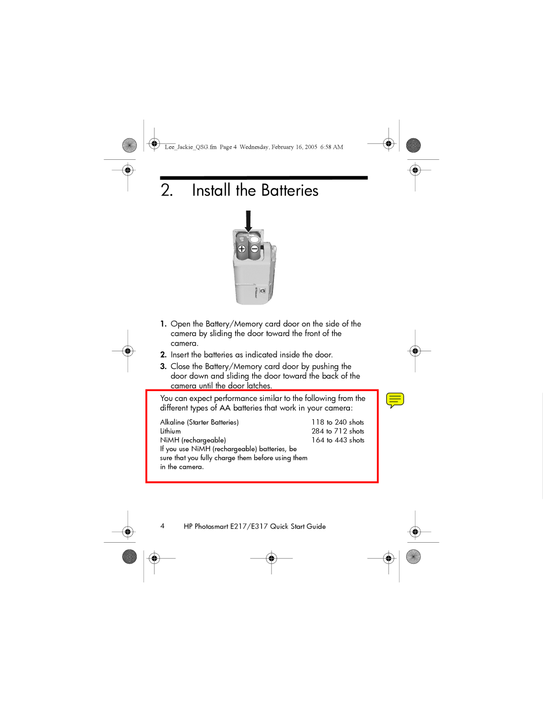 HP E217 manual Install the Batteries 