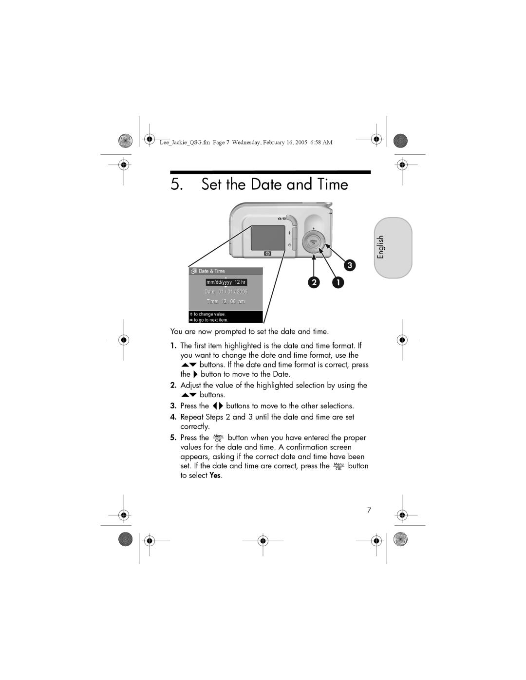 HP E217 manual Set the Date and Time, English You are now prompted to set the date and time 