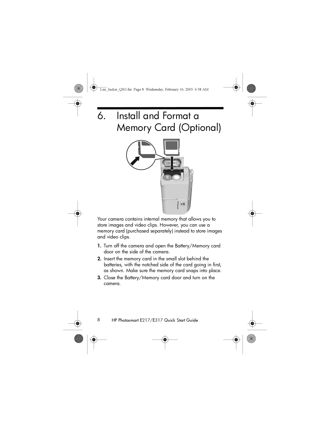 HP E217 manual Install and Format a Memory Card Optional, Close the Battery/Memory card door and turn on the camera 