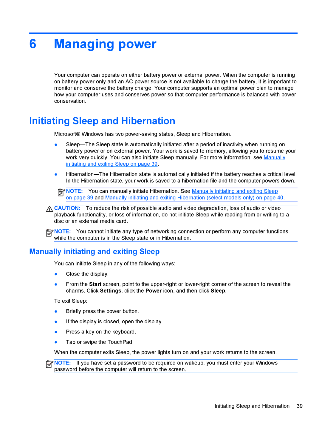 HP E2S18UAABA manual Managing power, Initiating Sleep and Hibernation, Manually initiating and exiting Sleep 