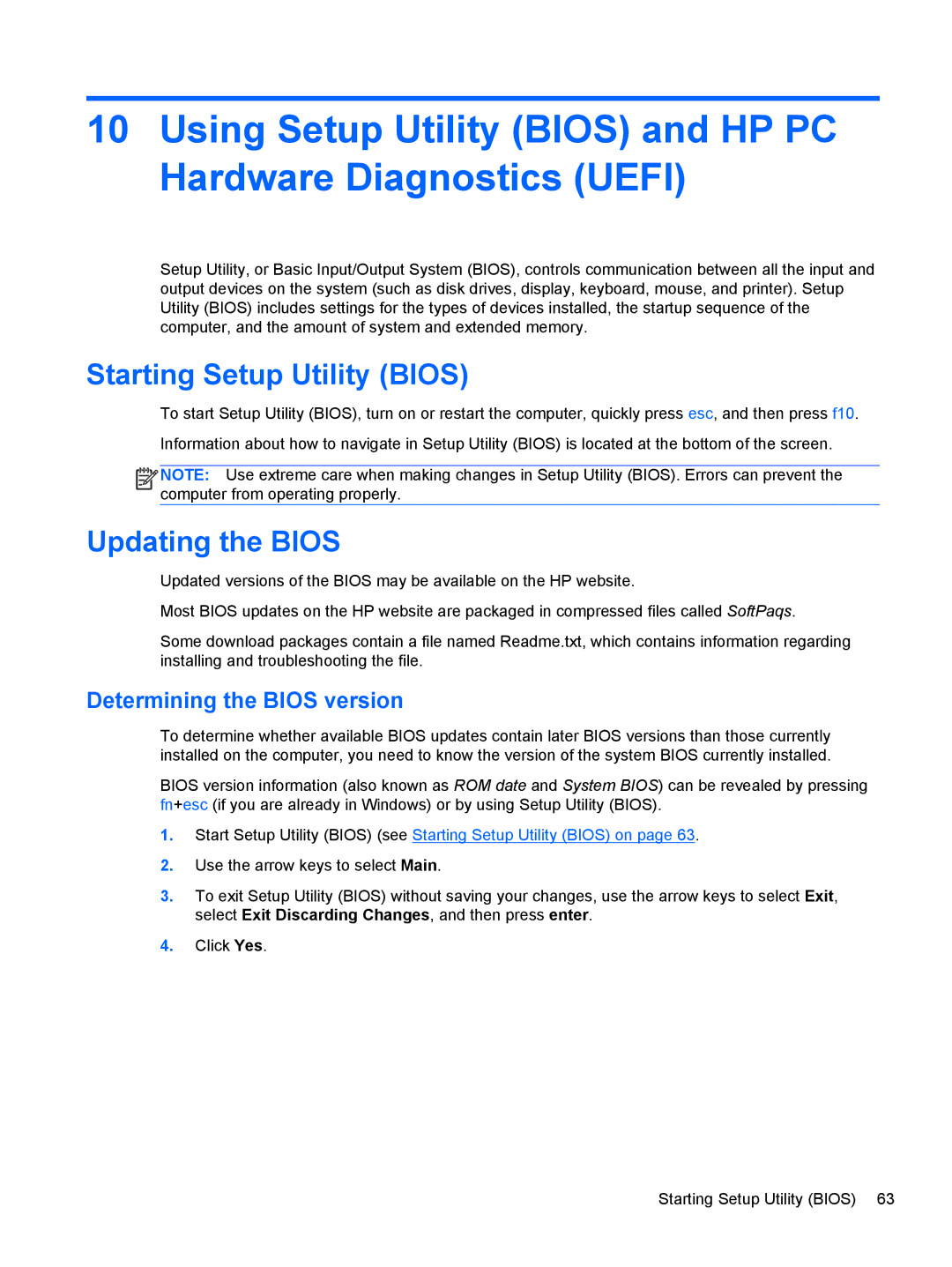 HP E2S18UAABA manual Starting Setup Utility Bios, Updating the Bios, Determining the Bios version 