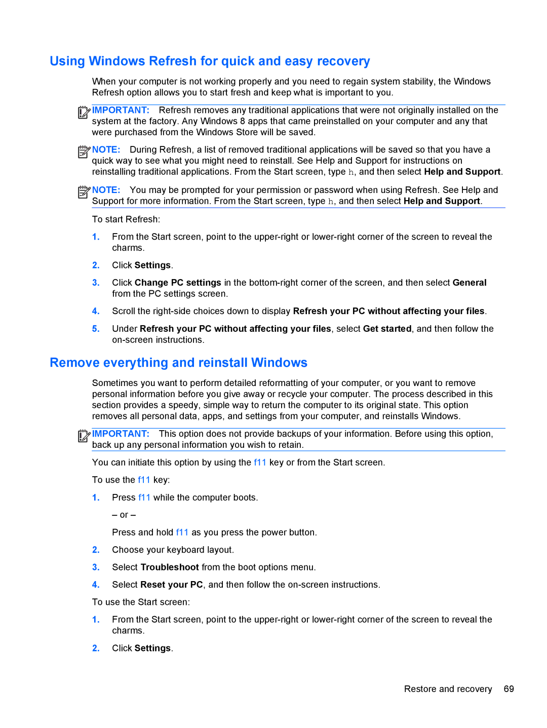 HP E2S18UAABA manual Using Windows Refresh for quick and easy recovery, Remove everything and reinstall Windows 