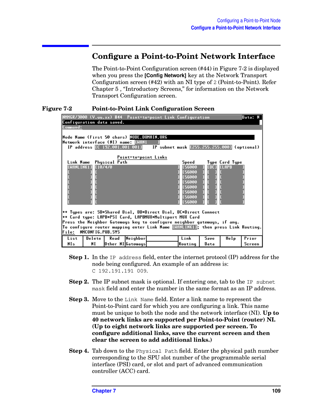 HP E3000/IX, E3000 MPE/IX manual Conﬁgure a Point-to-Point Network Interface, Point-to-Point Link Conﬁguration Screen 