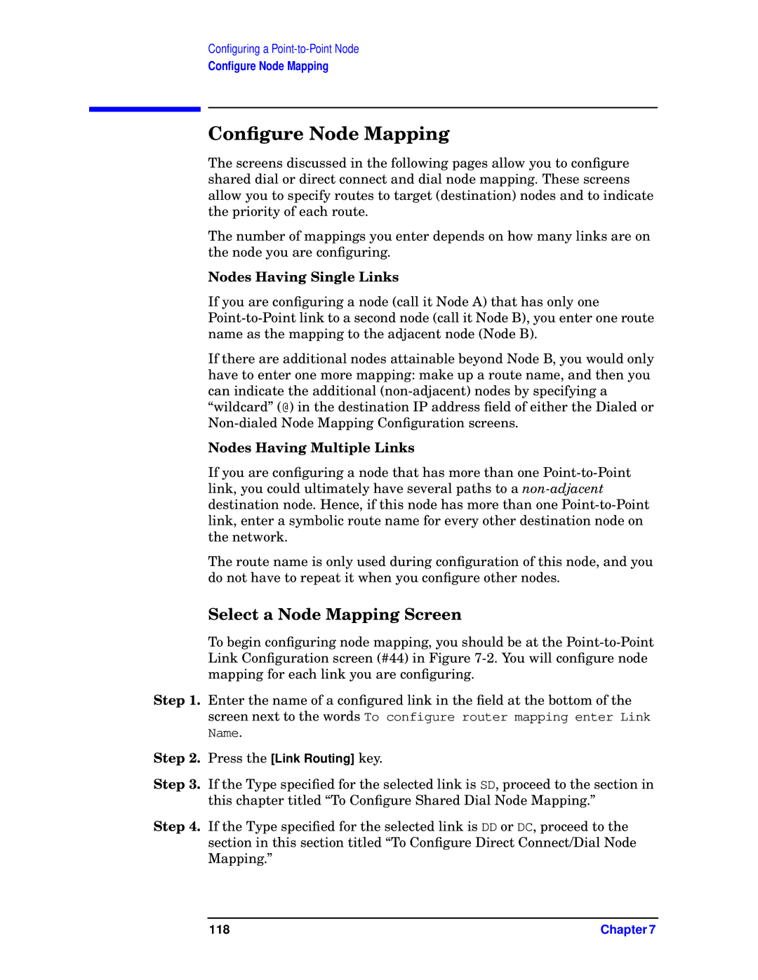 HP E3000 MPE/IX, E3000/IX manual Conﬁgure Node Mapping, Select a Node Mapping Screen, Nodes Having Single Links 