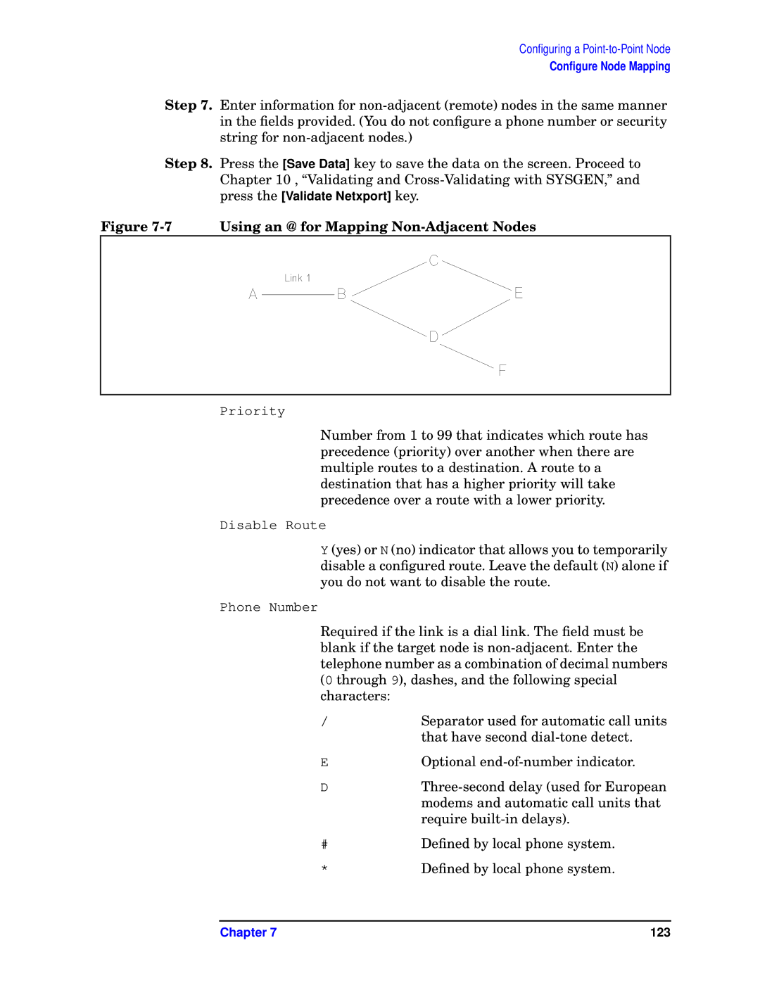 HP E3000/IX, E3000 MPE/IX manual Using an @ for Mapping Non-Adjacent Nodes 