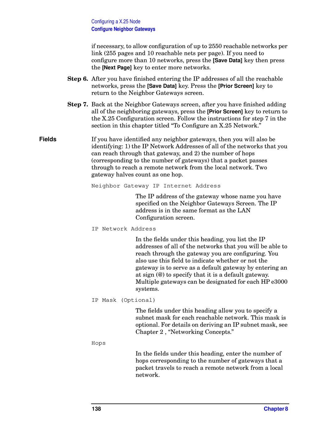 HP E3000 MPE/IX, E3000/IX manual Address is in the same format as the LAN 