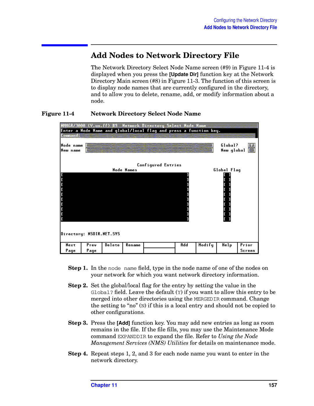 HP E3000/IX, E3000 MPE/IX manual Add Nodes to Network Directory File, Network Directory Select Node Name 