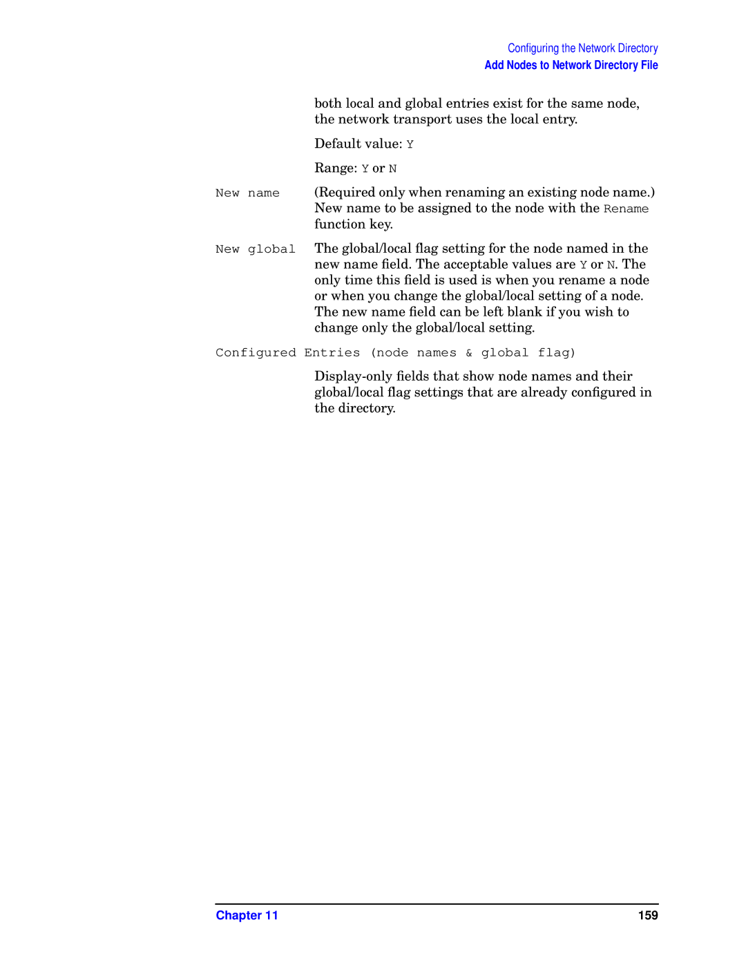 HP E3000/IX, E3000 MPE/IX manual Configured Entries node names & global flag 